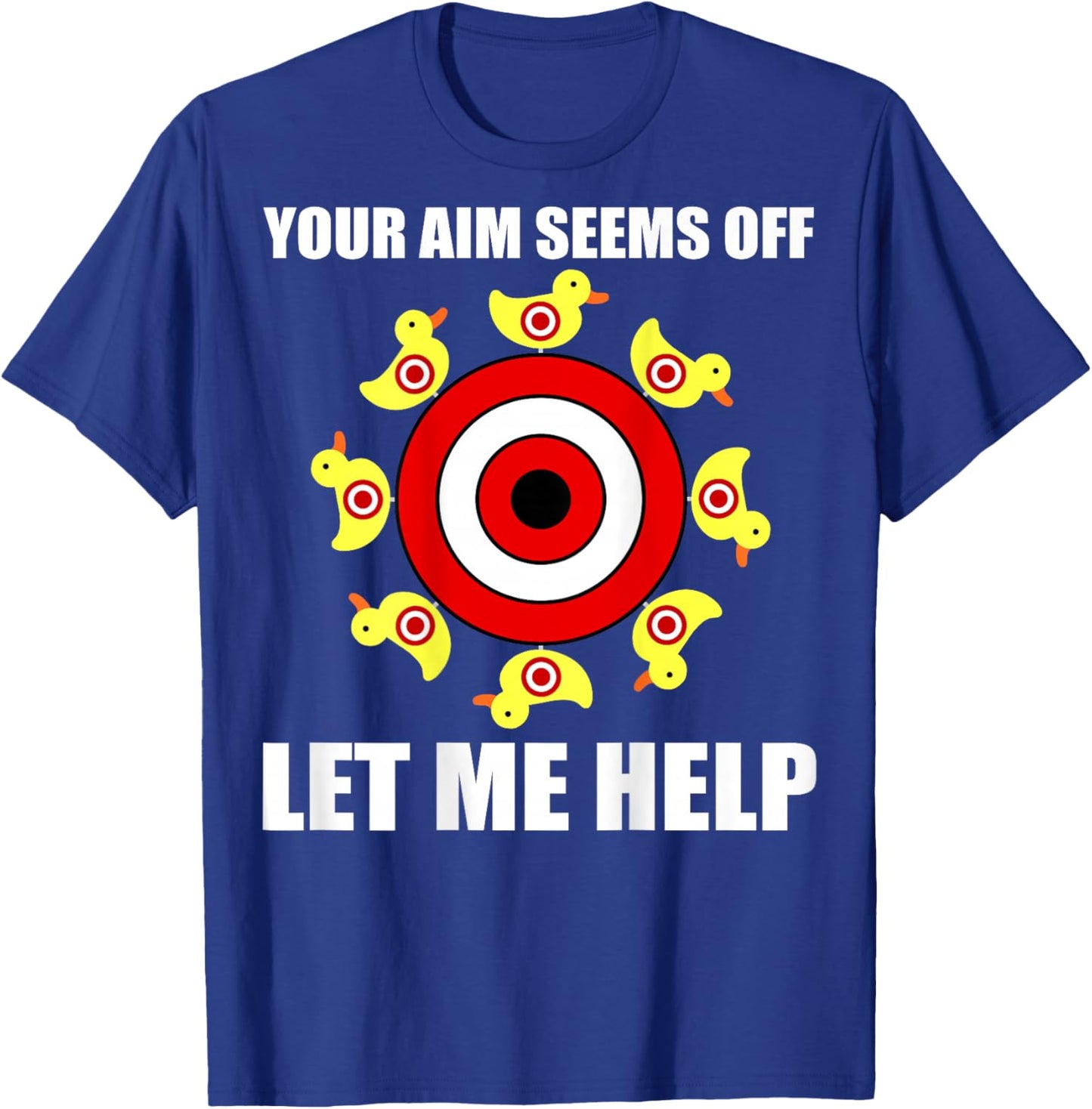 Duck Target Training Novelty (Art on back of shirt) T-Shirt - T-Shirt | Royal