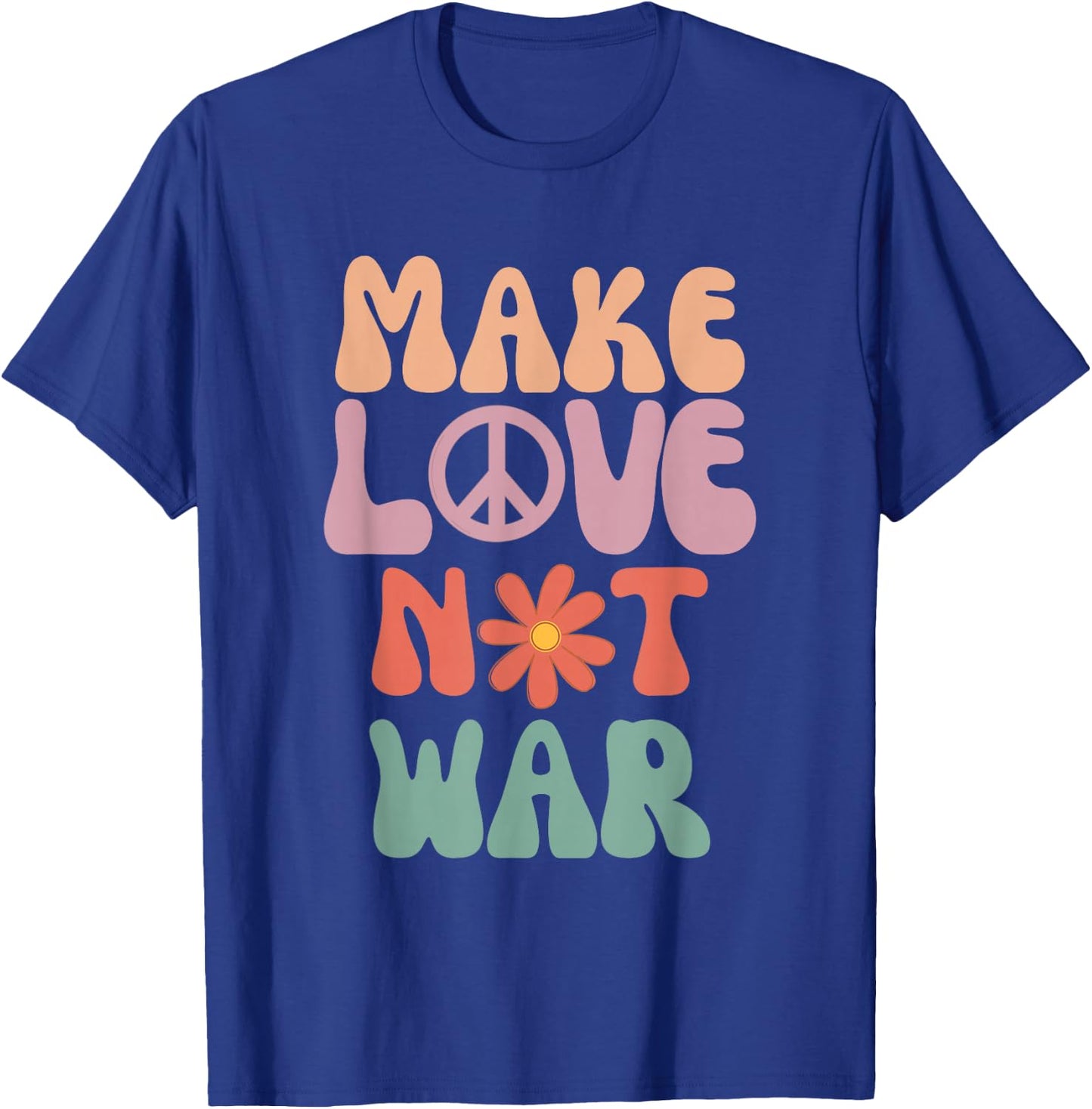 Make Love Not War Hippie 70s Peace Daisy Funny , black T-Shirt - T-Shirt | Royal