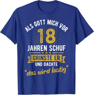 18th Birthday as God Created Me 18 Years Ago , black T-Shirt - T-Shirt | Royal