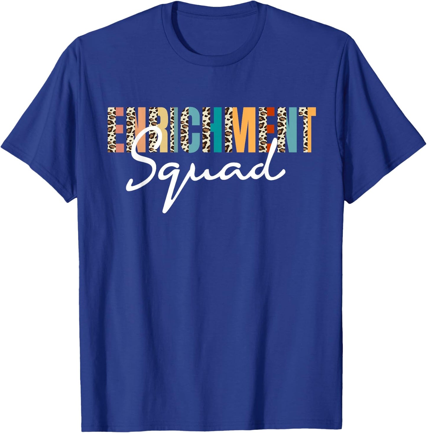 Enrichment Squad Leopard Pattern Recreation Specialist T-Shirt - T-Shirt | Royal