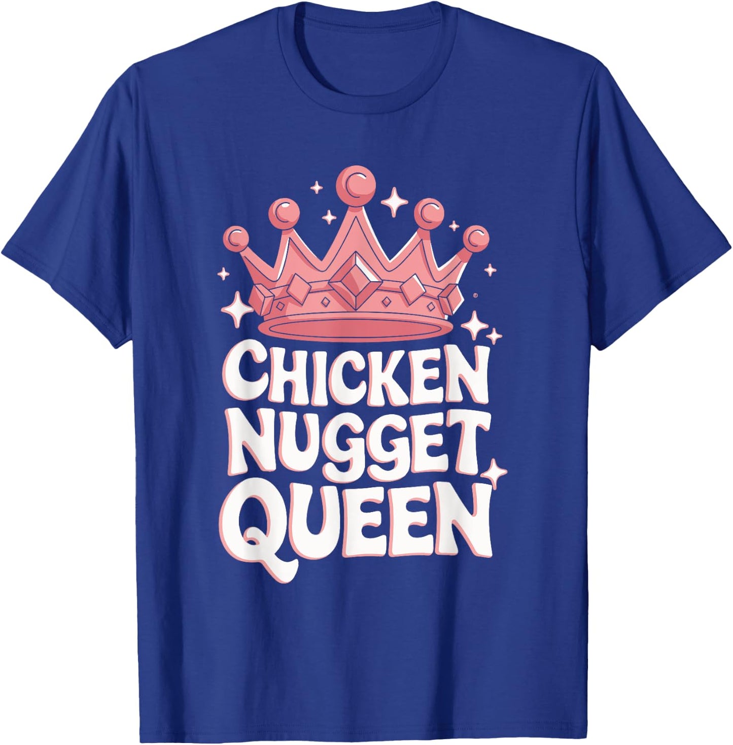 Chicken Nugget Queen T-Shirt - T-Shirt | Royal