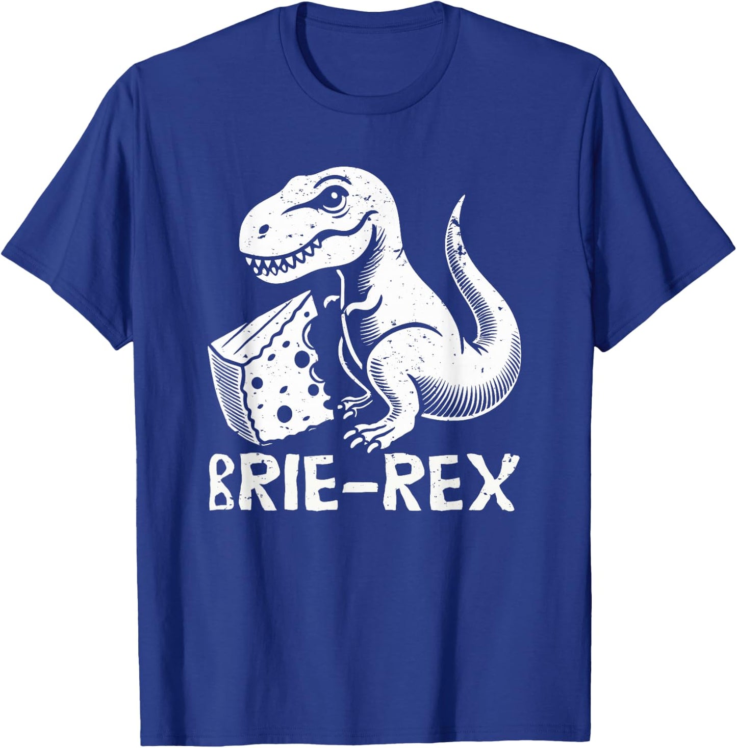 Brie-rex funny dinosaur with brie cheese tyrannosaurus rex T-Shirt - T-Shirt | Royal