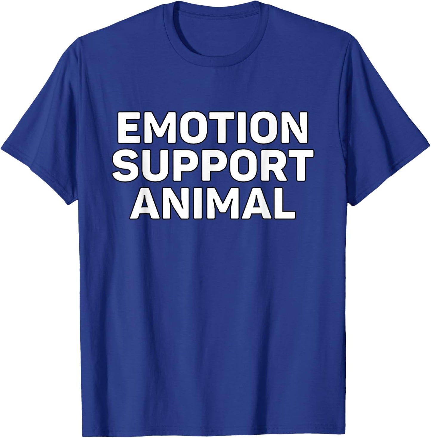 Emotion Support Animal T-Shirt - T-Shirt | Royal