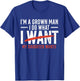 Funny Dad Father I'm A Grown Man I Do What My Daughter Wants T-Shirt - T-Shirt | Royal