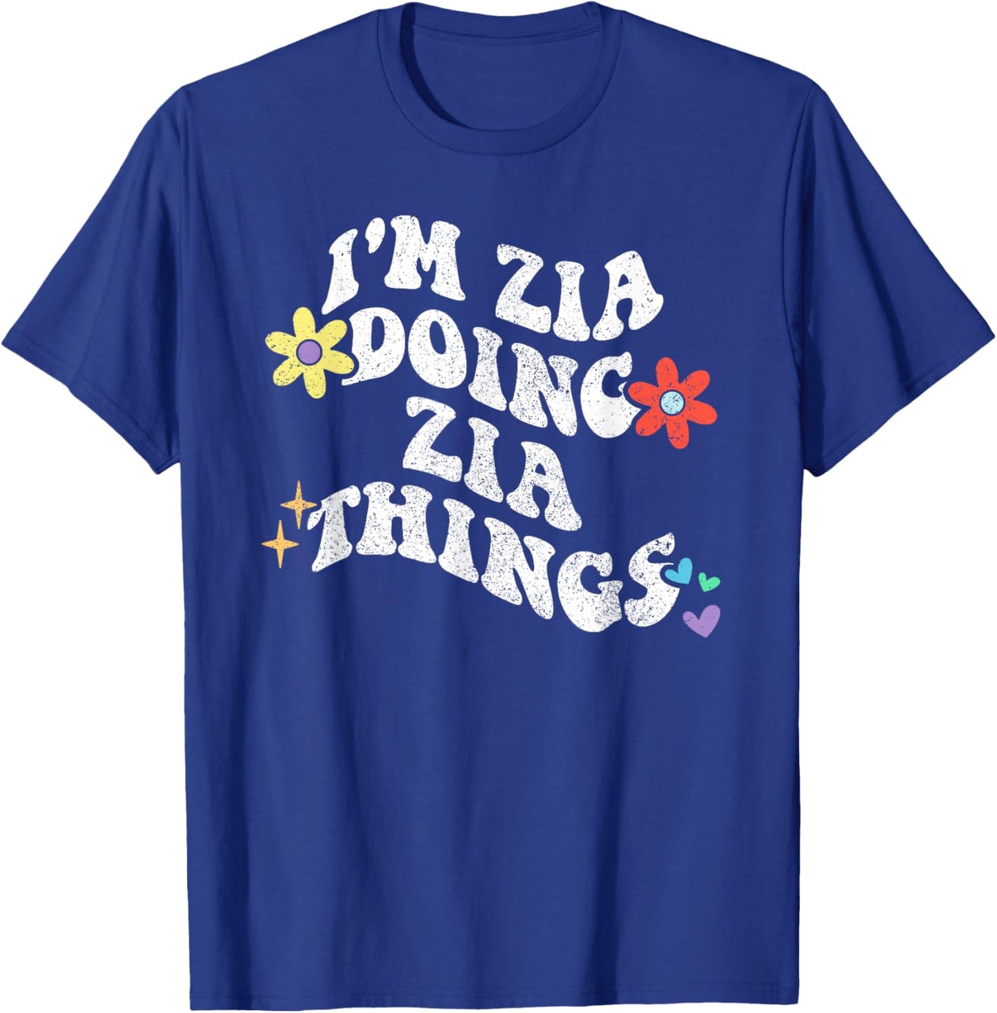 Retro Groovy Im ZIA Doing ZIA Things Funny Mother's Day T-Shirt - T-Shirt | Royal