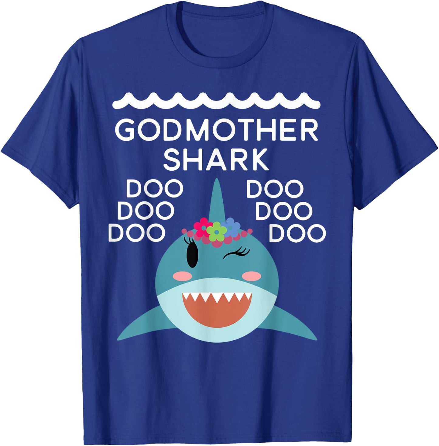 Godmother Shark shirt Matching Family Shirts Shark T-Shirt - T-Shirt | Royal