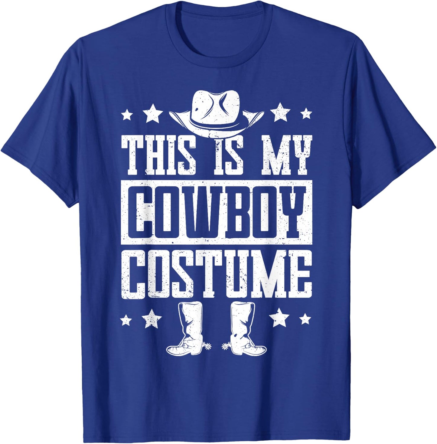 This is My Cowboy Costume Funny Lazy Country Western T-Shirt - T-Shirt | Royal