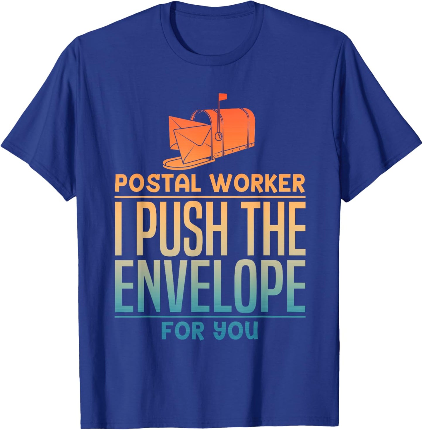 Funny Postal Worker Design Women Postmaster Mailman T-Shirt - T-Shirt | Royal