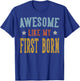 Awesome Like My First Born Retro Vintage T-Shirt - T-Shirt | Royal