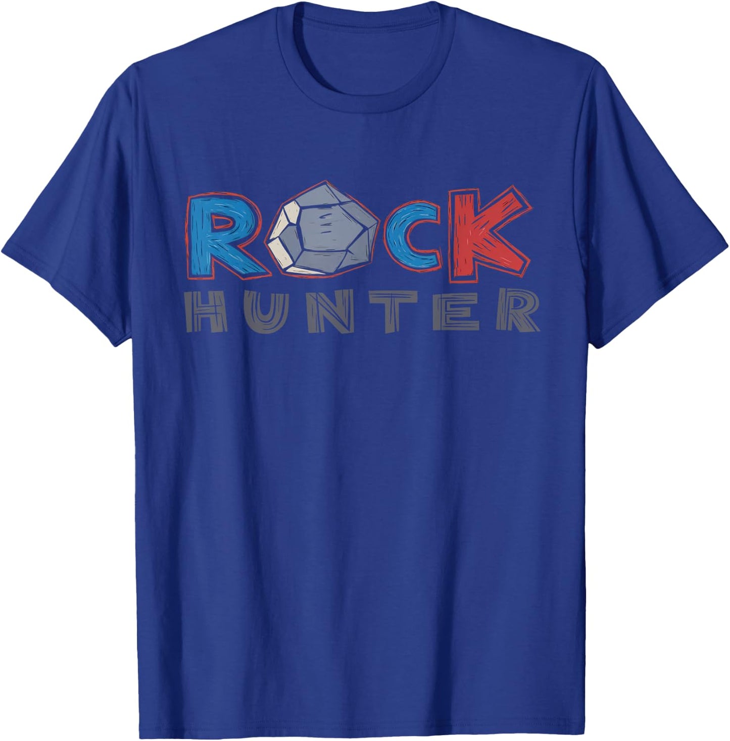 Rock Collecting Geologist Rockhounding Geology Rock Hunter T-Shirt - T-Shirt | Royal