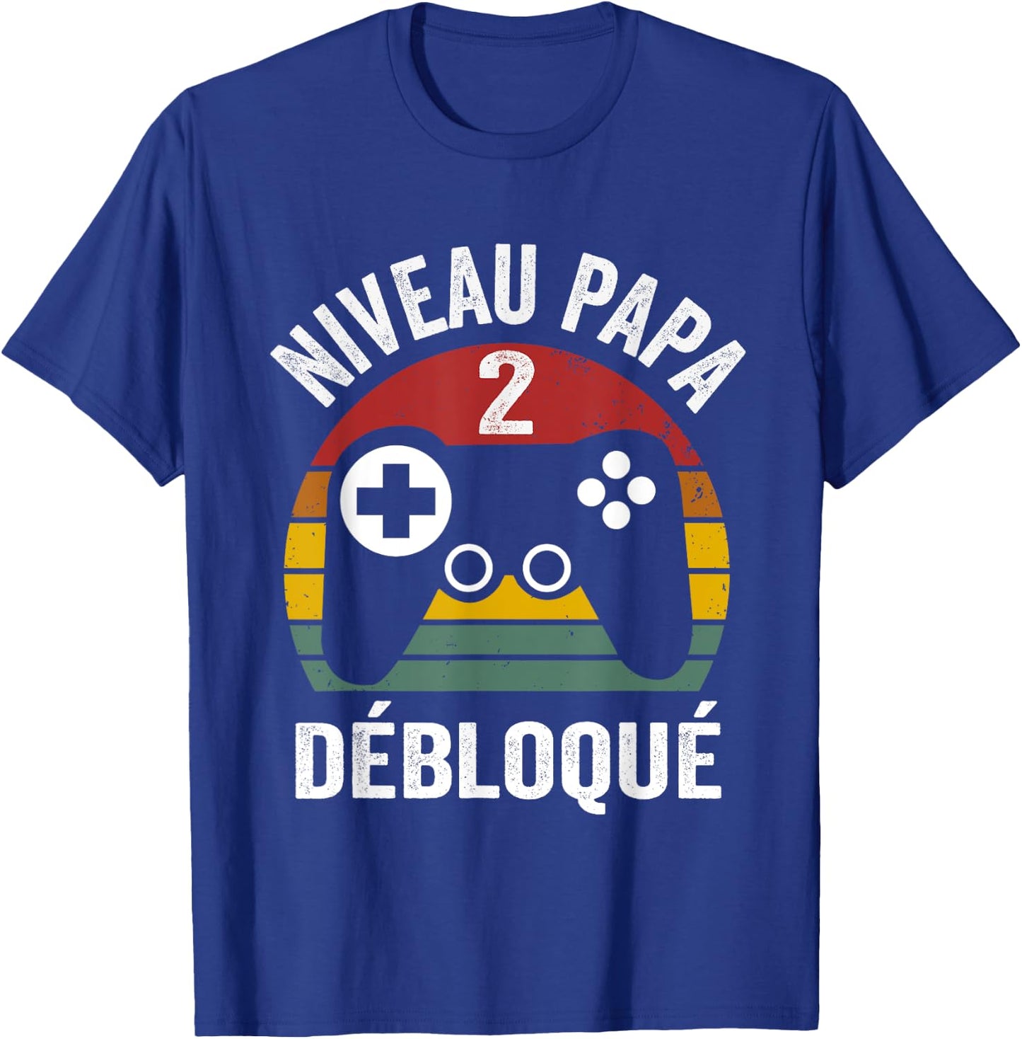 Drôle nouveau papa 2 débloqué chemise niveau papa day shirt T-Shirt - T-Shirt | Royal