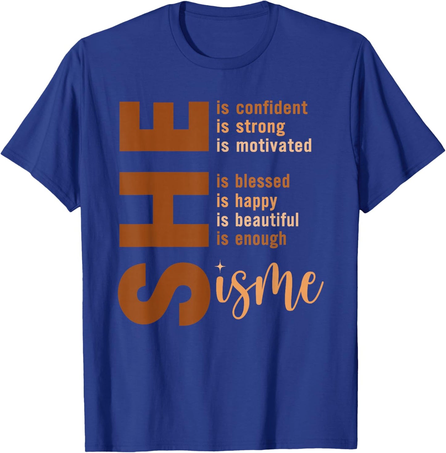 She is Me Strong Educated Blessed Black History Women Girls T-Shirt - T-Shirt | Royal