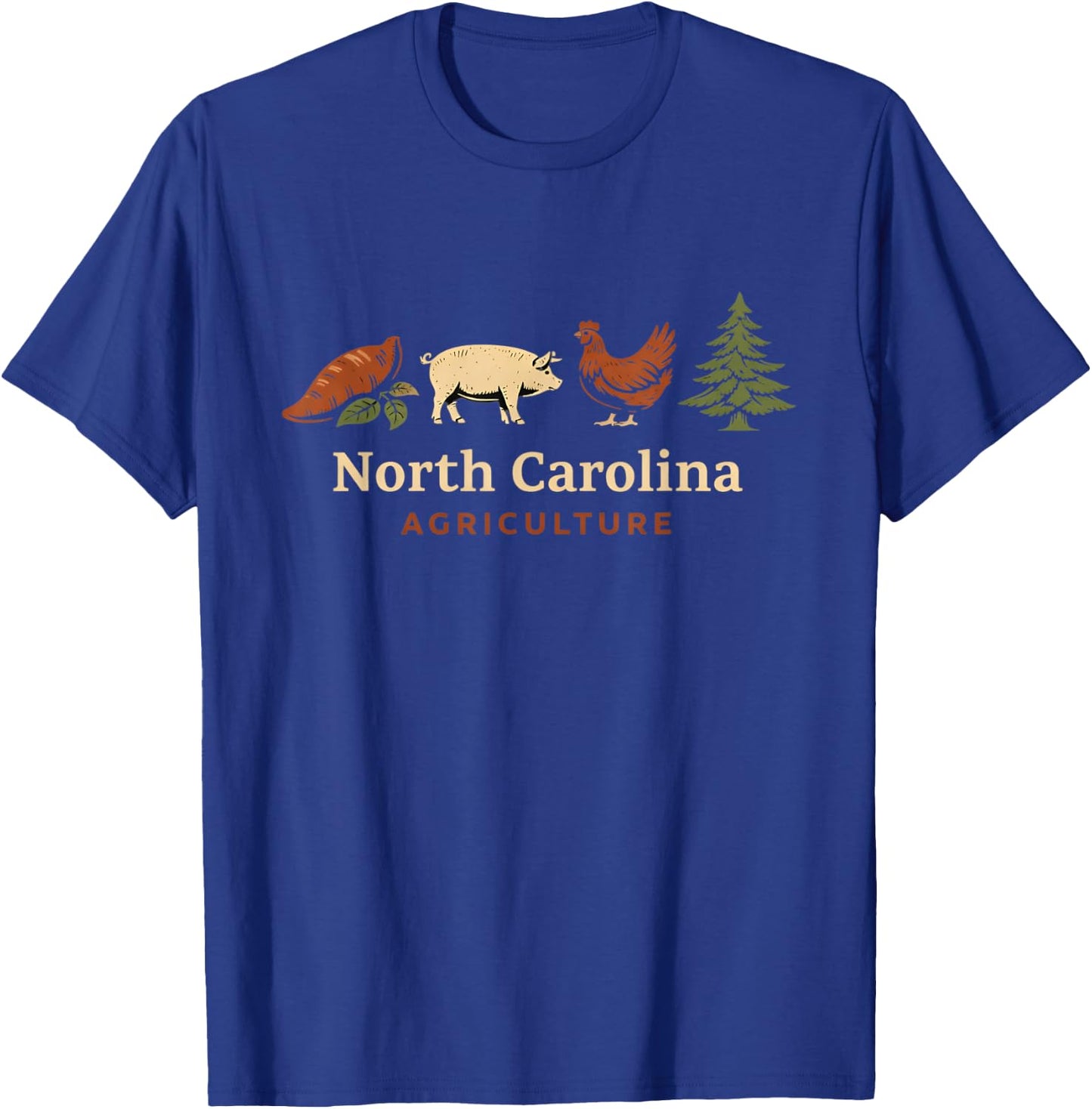 North Carolina Agriculture Farming Farmer Rural Farm Life T-Shirt - T-Shirt | Royal