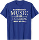 A Day Without Music for Teenage Girls and Boys T-Shirt - T-Shirt | Royal