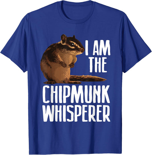 Cool Chipmunk Women Chipmunk Whisperer Pet Squirrel T-Shirt - T-Shirt | Royal