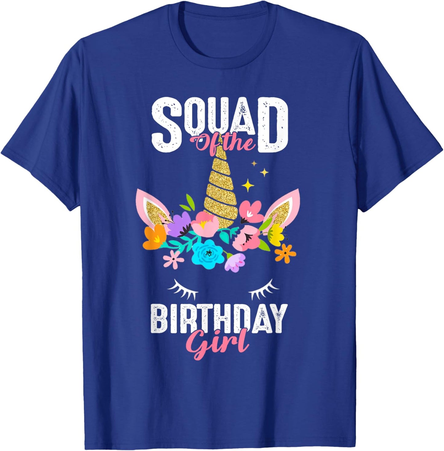 Squad of the Birthday Girl Cute Unicorn Birthday Matching T-Shirt - T-Shirt | Royal