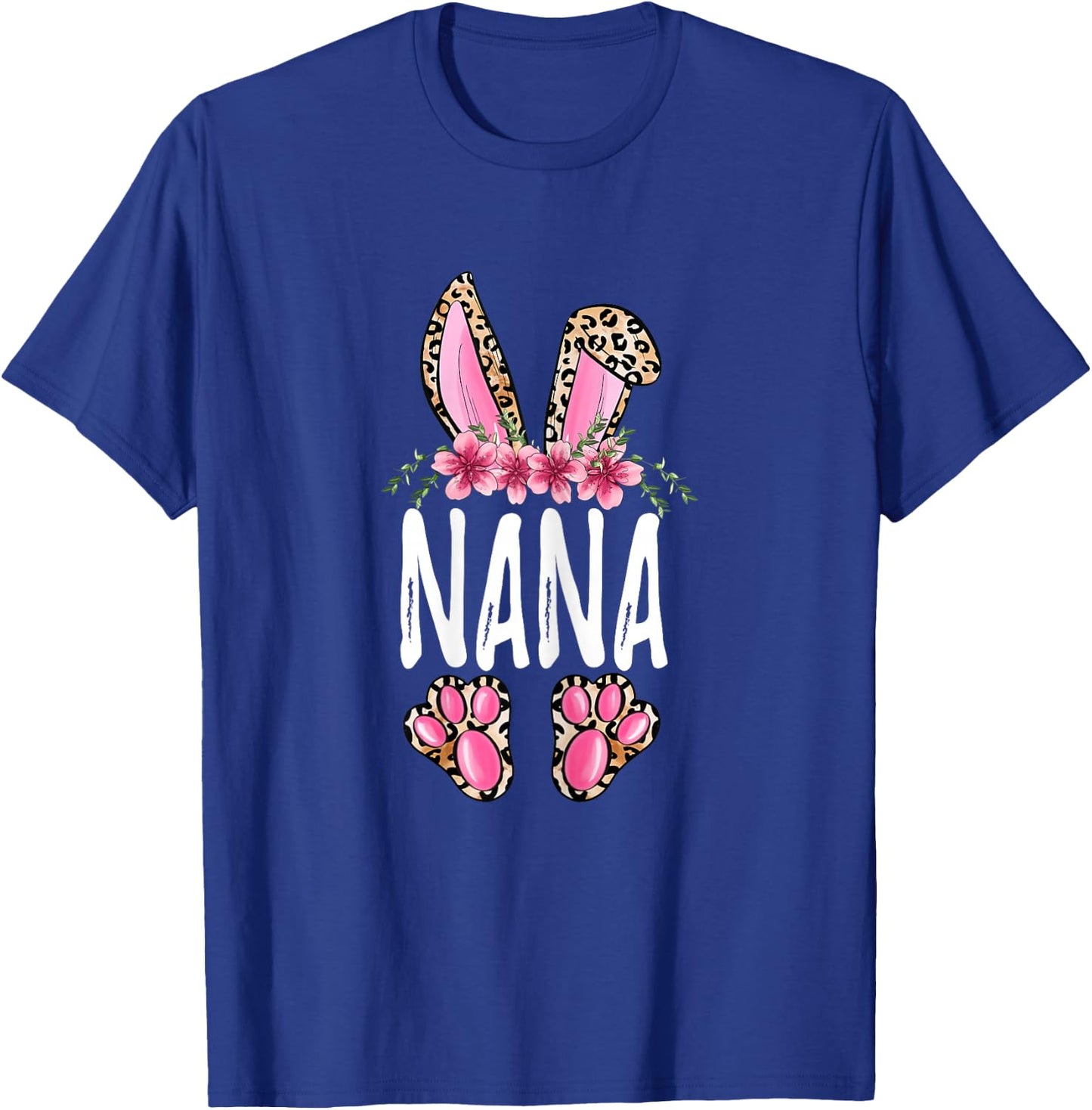 Floral Leopard Nana Bunny Cute Happy Easter Mother's Day T-Shirt - T-Shirt | Royal