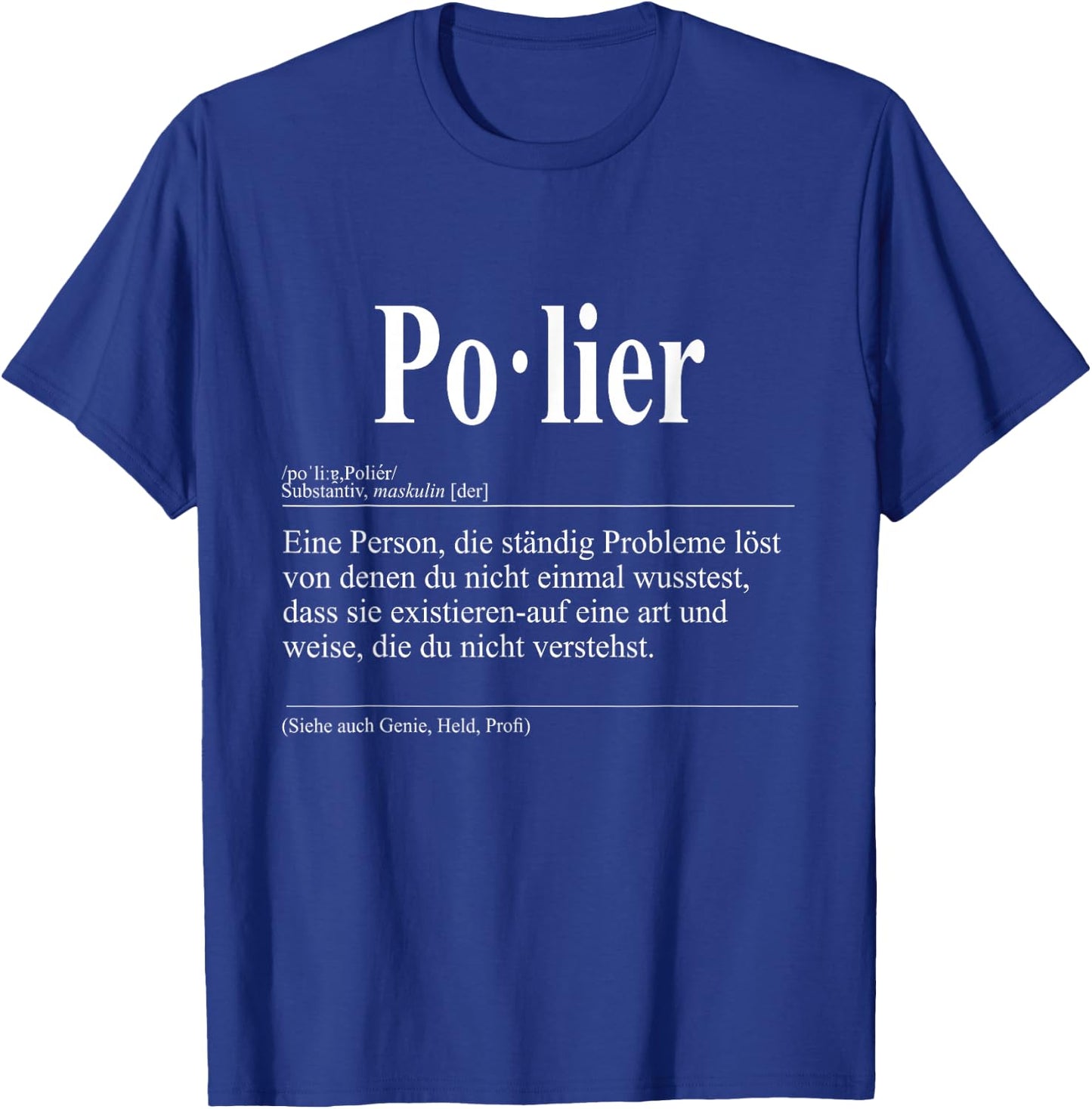 Funny professional definition polishing , black T-Shirt - T-Shirt | Royal