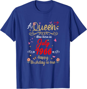 Juillet Anniversaire Reine Depuis Juillet 1966 Juillet Fille T-Shirt - T-Shirt | Royal
