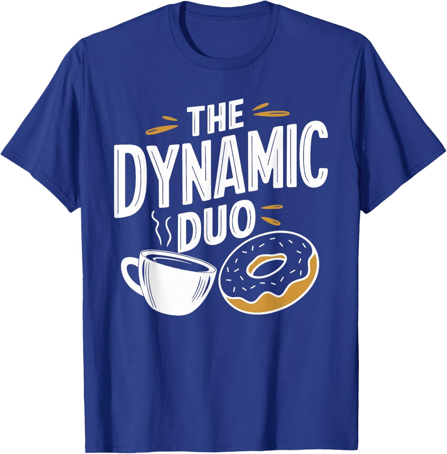The Dynamic Duo Coffee Donuts Funny Coffee Donut T-Shirt - T-Shirt | Royal