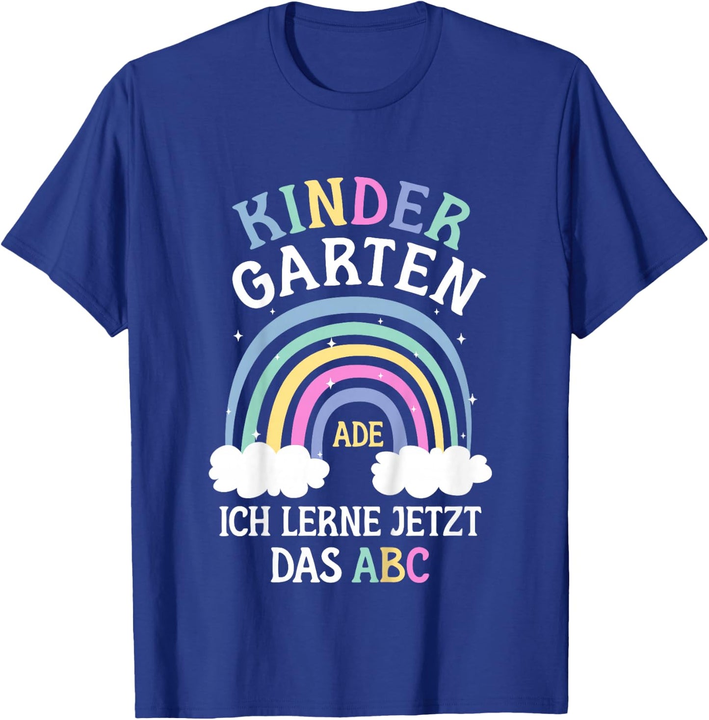 Kindergarten Ade Kita Abgänger 2026 Kindergarten Abschluss T-Shirt - T-Shirt | Royal