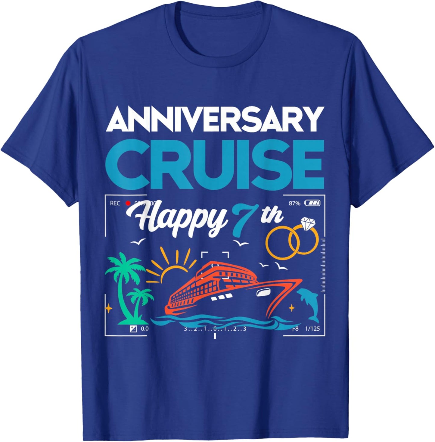 Happy 7th Anniversary Cruise Wedding Cruise Vacation T-Shirt - T-Shirt | Royal