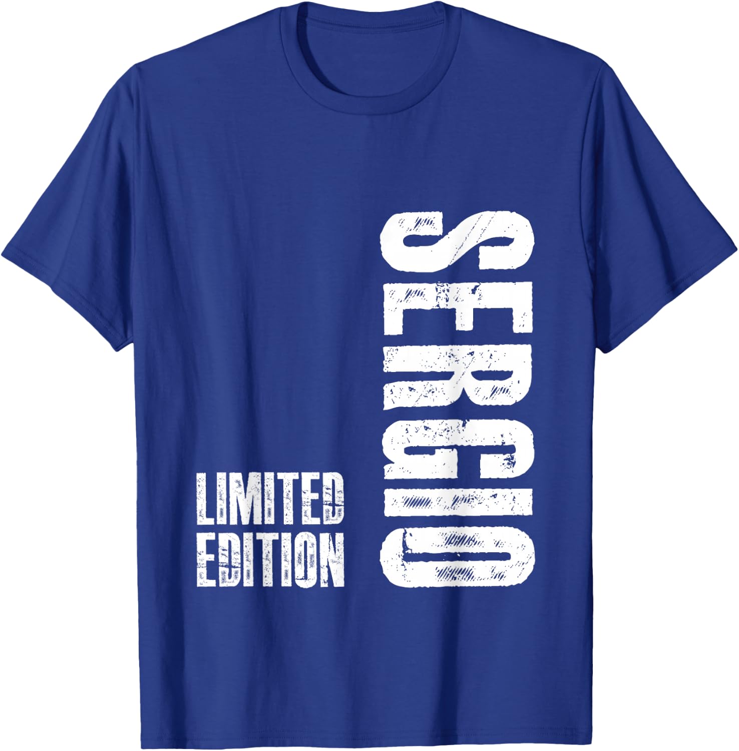 Limited Edition Sergio Gifts - Funny Sergio T-Shirt - T-Shirt | Royal
