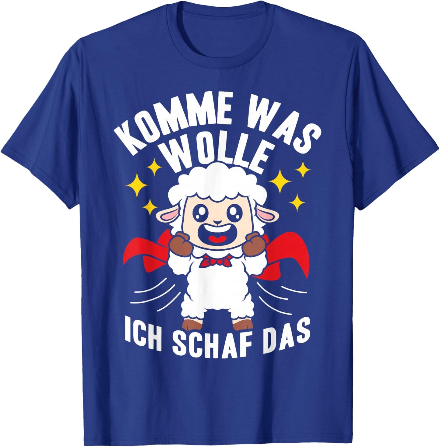 KOMME WAS WOLLE ICH Schaf DAS Funny saying sheep T-Shirt - T-Shirt | Royal