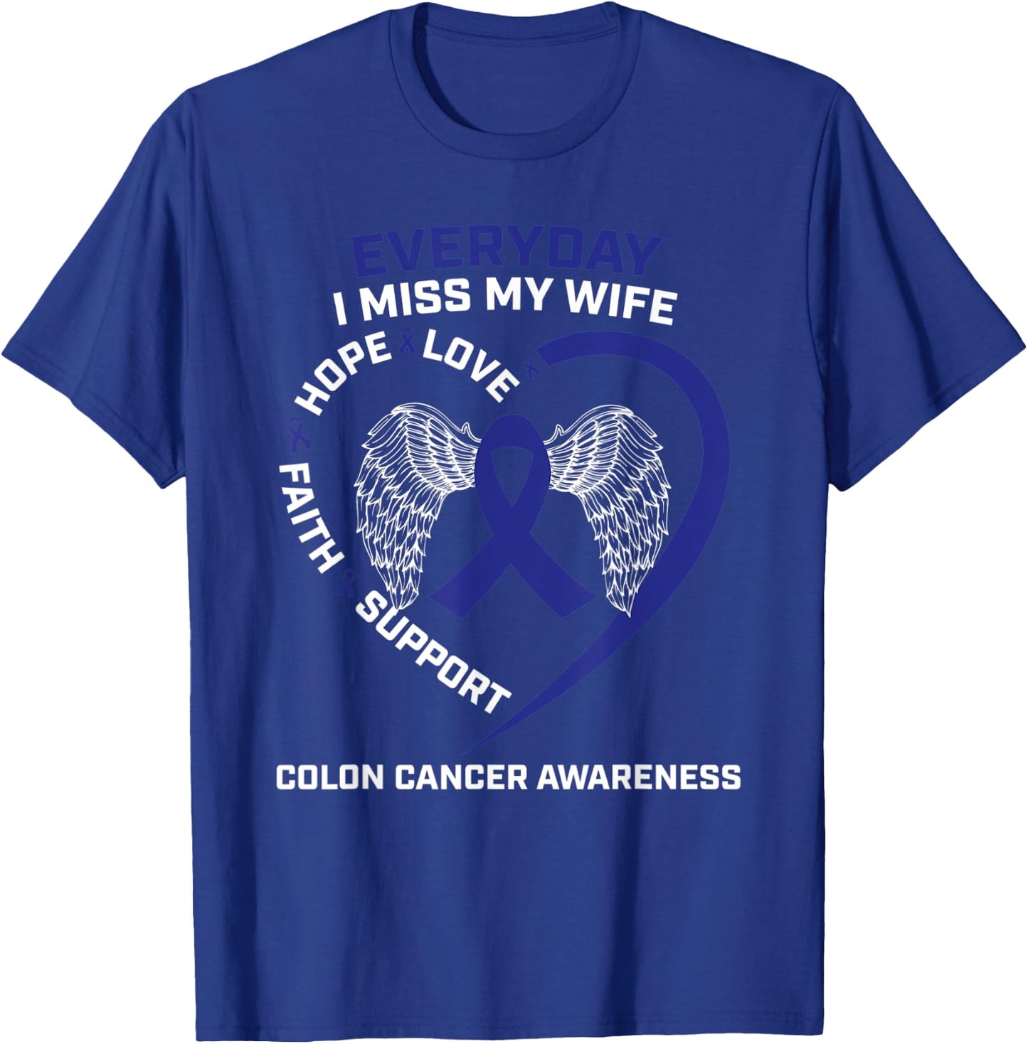 Colorectal Wings In Memory Of My Wife Colon Cancer Awareness T-Shirt - T-Shirt | Royal