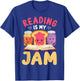 Reading Is My Jam Funny I Love to Read Books Gift T-Shirt - T-Shirt | Royal
