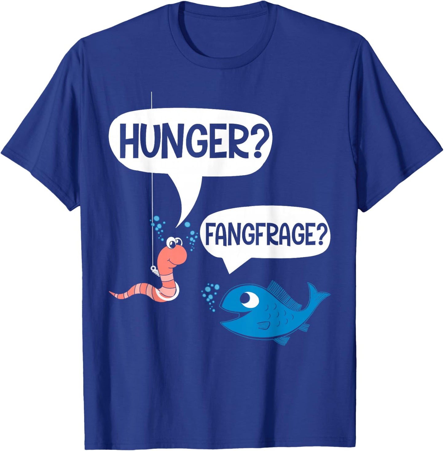 lustiger Spruch, Angler, lustig, coole Sprüche, lustig lustig angeln T-Shirt - T-Shirt | Royal
