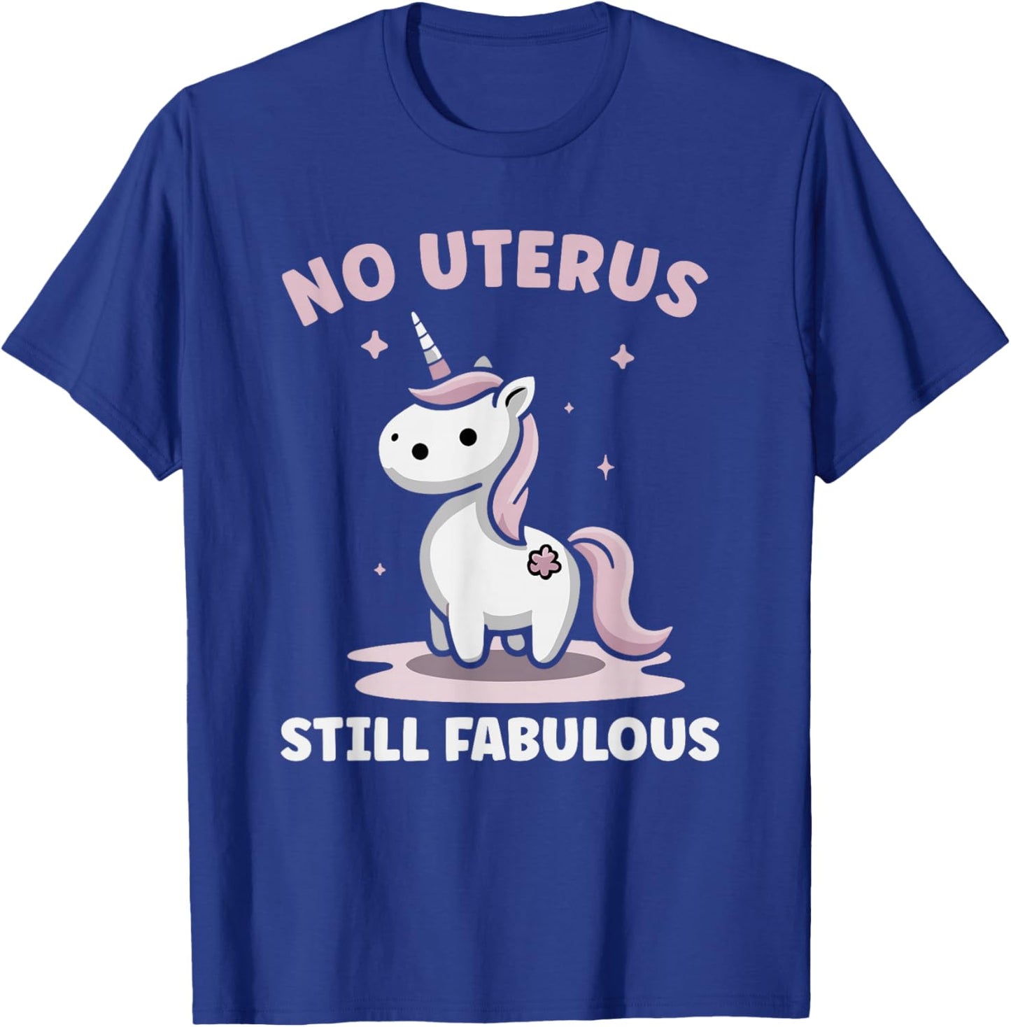 Uterus Removal Recovery Hysterectomy Surgery Survivor T-Shirt - T-Shirt | Royal