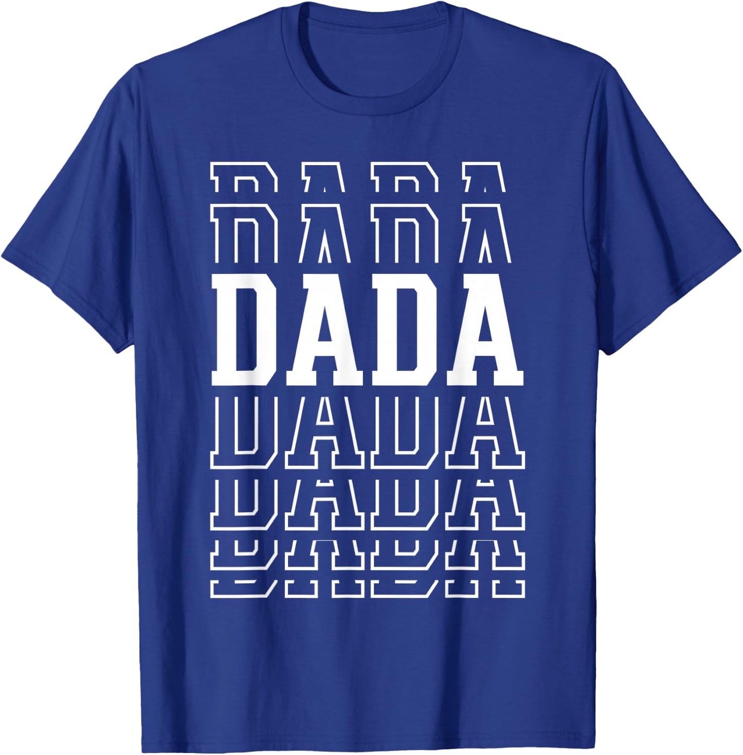 Dada Funny Layered Text Father's Day Dad T-Shirt - T-Shirt | Royal