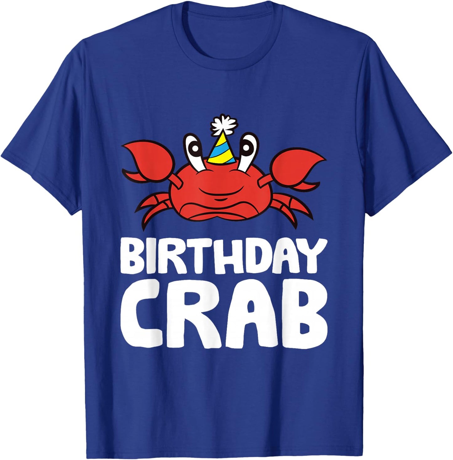 Birthday Crab Ocean Birthday Party Funny Crab T-Shirt - T-Shirt | Royal