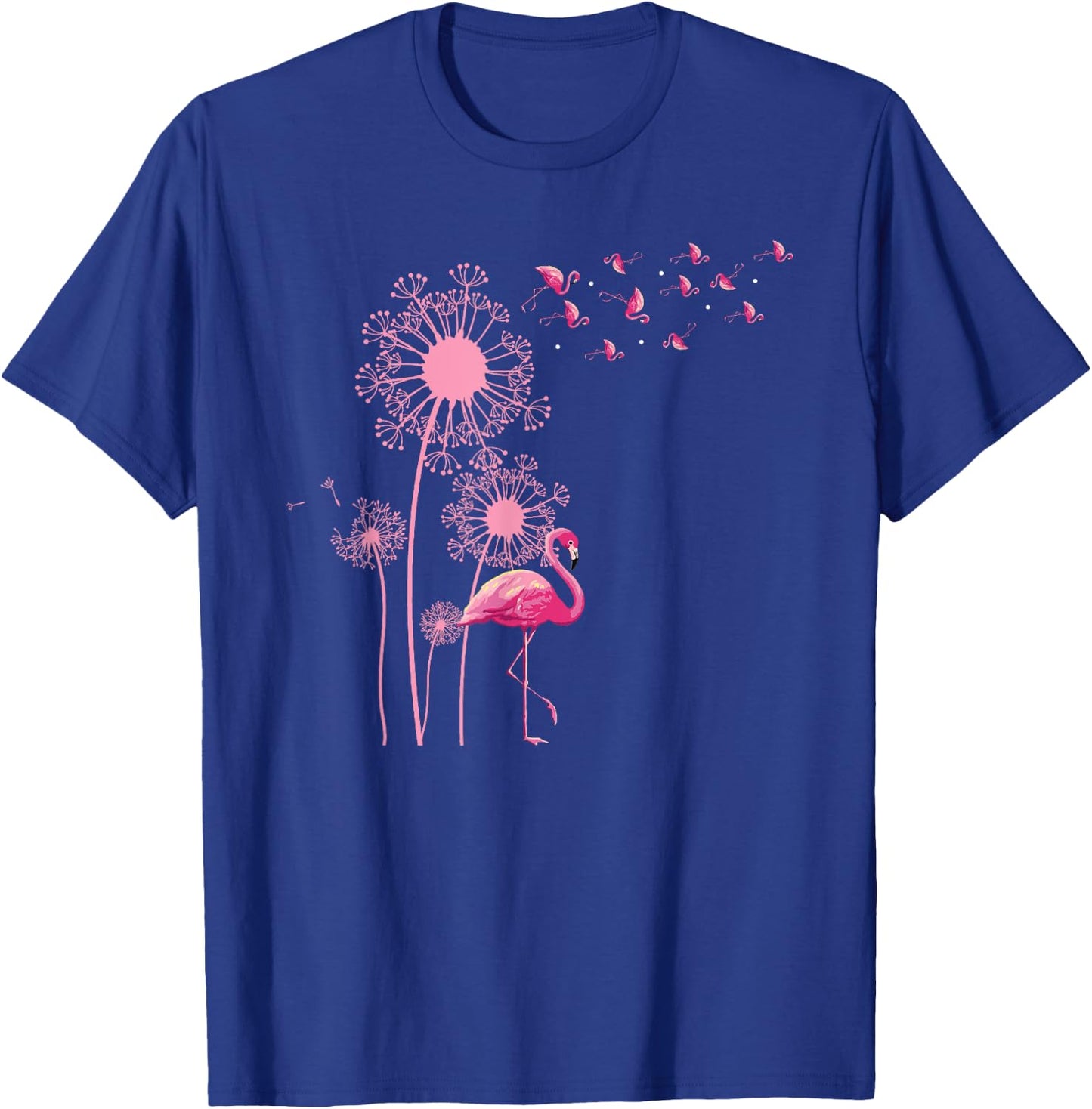 Flower Dandelion Exotic Animal Tropical Bird Pink Flamingo T-Shirt - T-Shirt | Royal