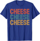 Funny Cheese Art Women Kids Cheese Lover Cheese T-Shirt - T-Shirt | Royal
