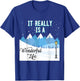 It Really Is a Wonderful Life T-Shirt - T-Shirt | Royal
