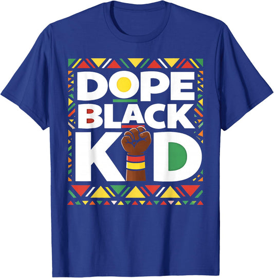 Dope Black Kid Pride Culture Juneteenth Black History T-Shirt - T-Shirt | Royal