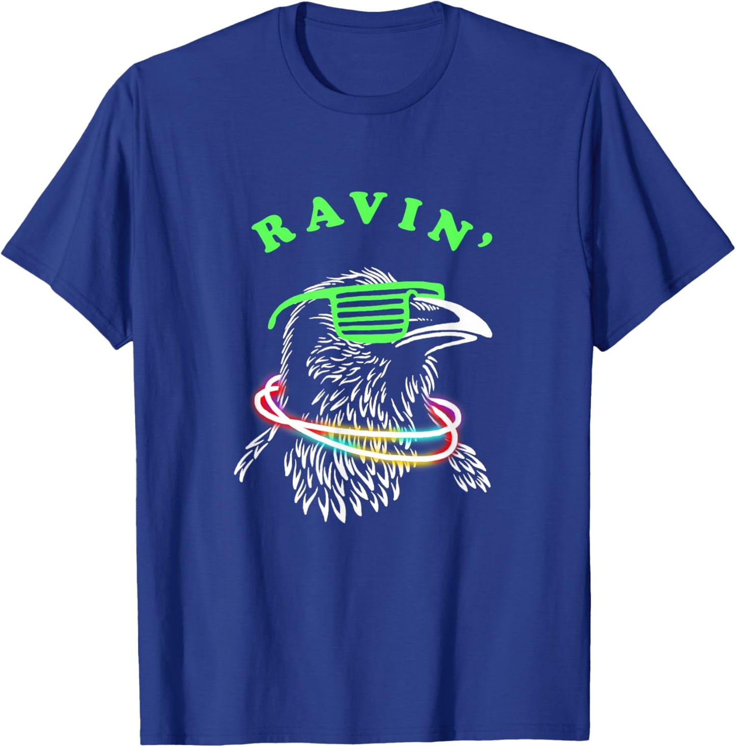 Ravin Raven - Rave Party Neon Bird Funny T-Shirt - T-Shirt | Royal