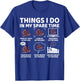 Things I Do in My Spare Time Funny Octopus Lover Ocean Lover T-Shirt - T-Shirt | Royal