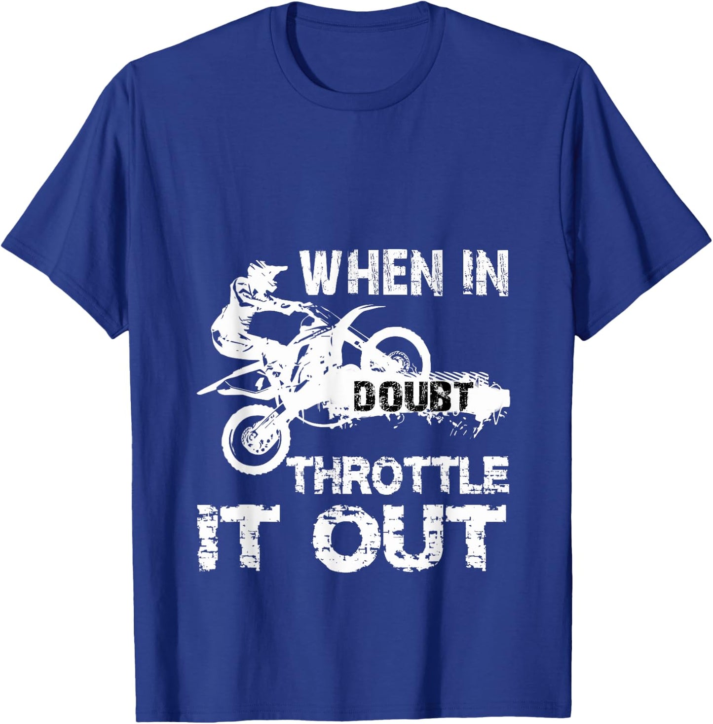 Dirt Bike MotoCross Biker Riding Motorcycle Gift T-Shirt - T-Shirt | Royal