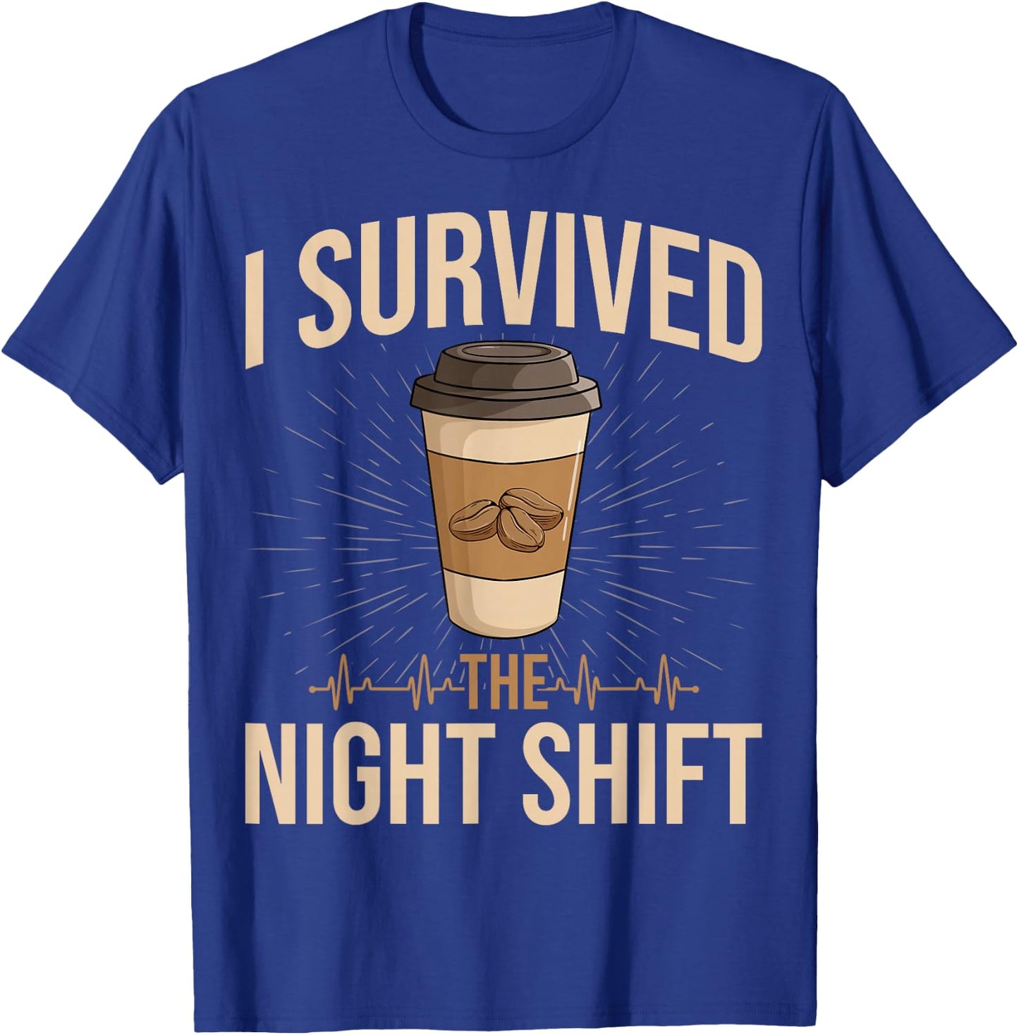 I Survived The Night Shift T-Shirt - T-Shirt | Royal