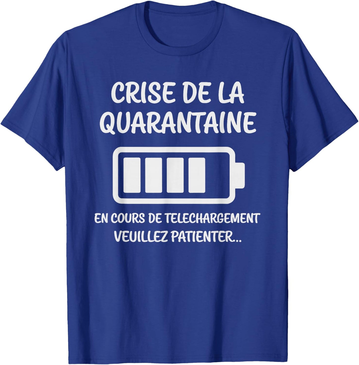 Crise de la Quarantaine en Cours Humour Original 40 Ans T-Shirt - T-Shirt | Royal