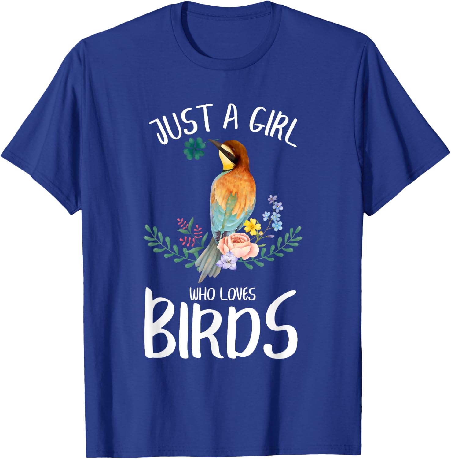 A Girl Who Loves Birds Birding Birdwatching Women T-Shirt - T-Shirt | Royal