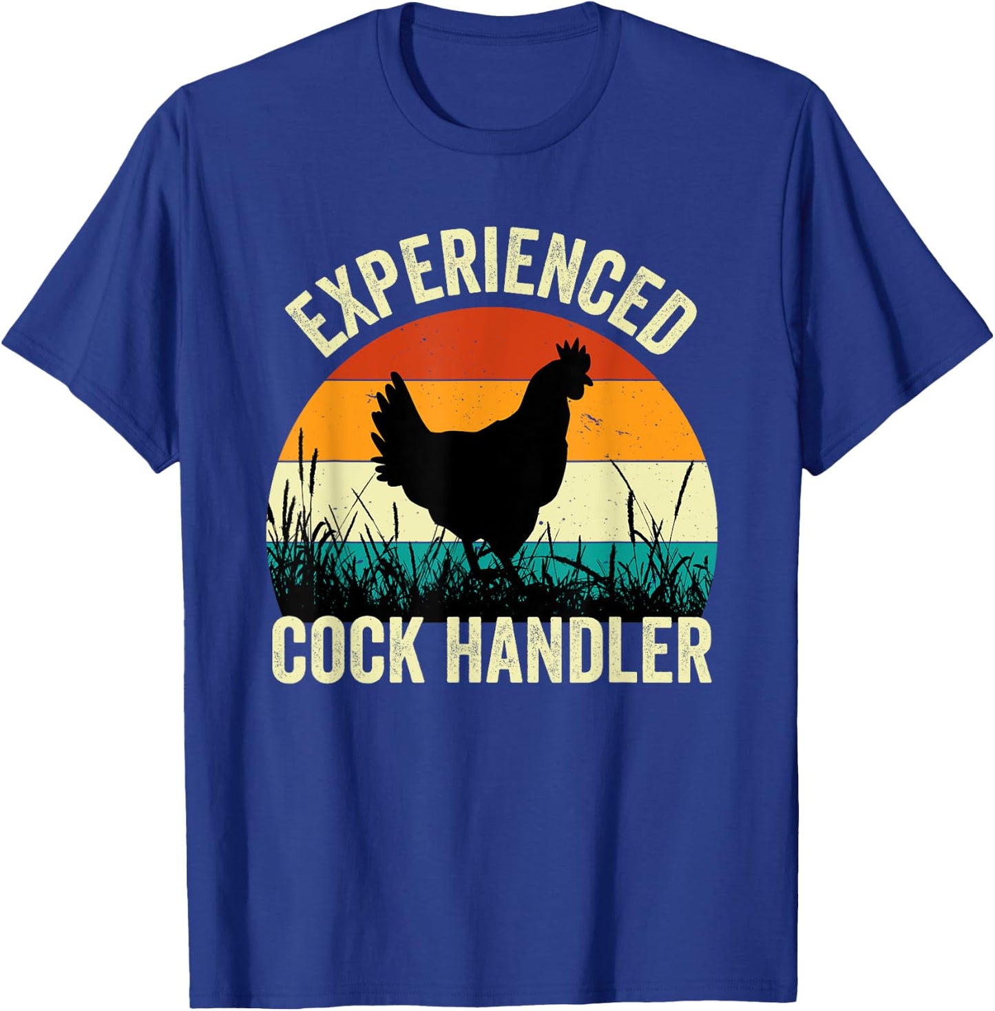 Experienced Cock Handler Funny Chicken Farmer Pun T-Shirt - T-Shirt | Royal