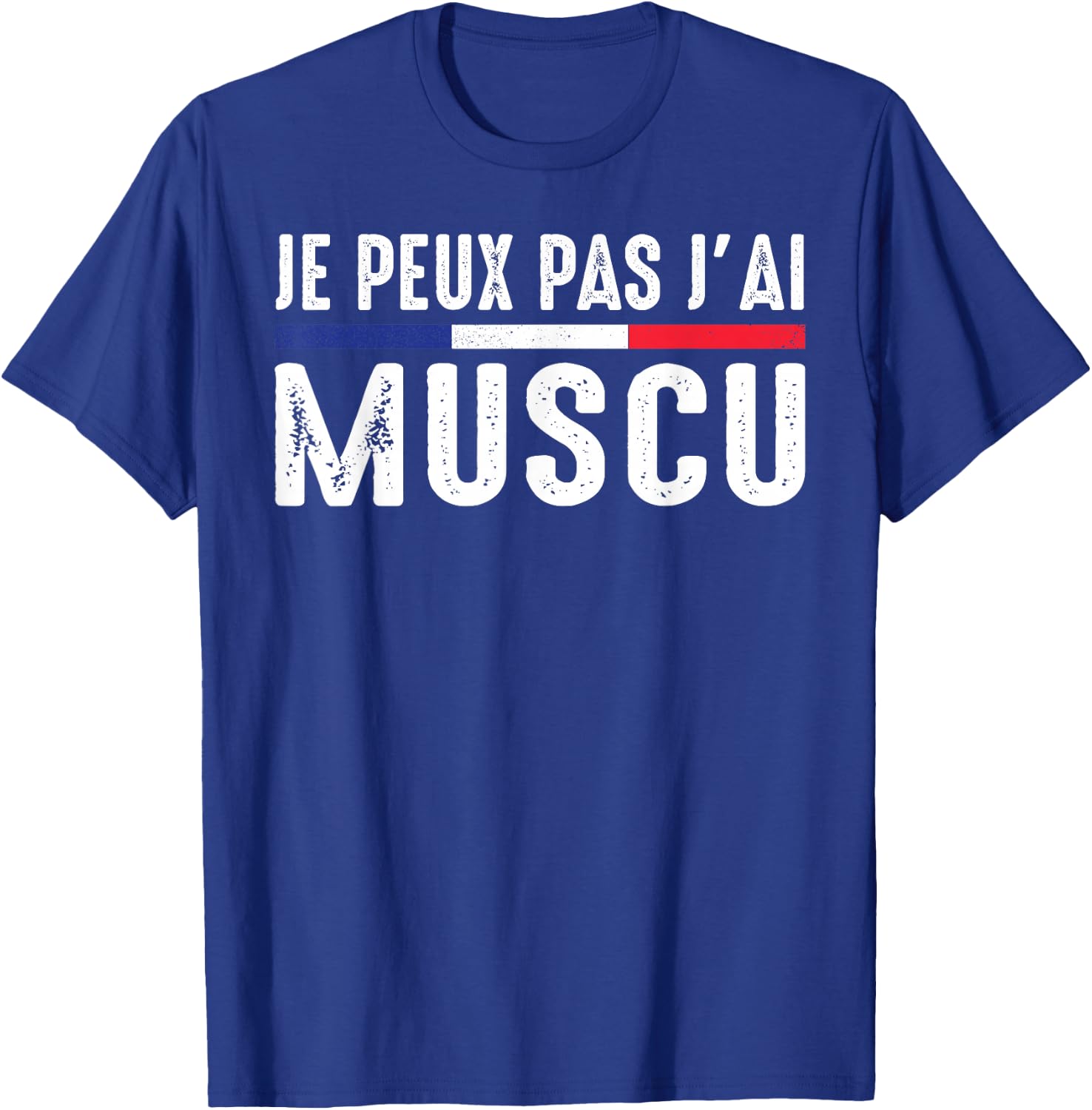 Je Peux Pas J'ai Muscu Bodybuilding Bodybuilding Gym Humour , Black, S T-Shirt - T-Shirt | Royal
