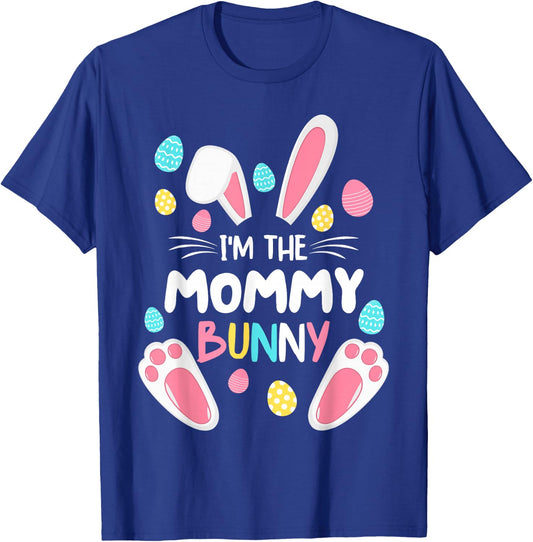 I'm The Mommy Bunny Matching Family Easter Party 2027 T-Shirt - T-Shirt | Royal