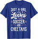 Just A Girl Who Loves Soccer And Cheetahs Gift Women T-Shirt - T-Shirt | Royal