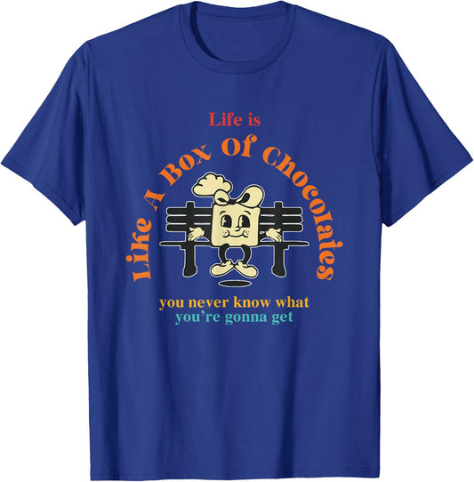 Life Is Like A Box Of Chocolates You Never Know Apparel T-Shirt - T-Shirt | Royal