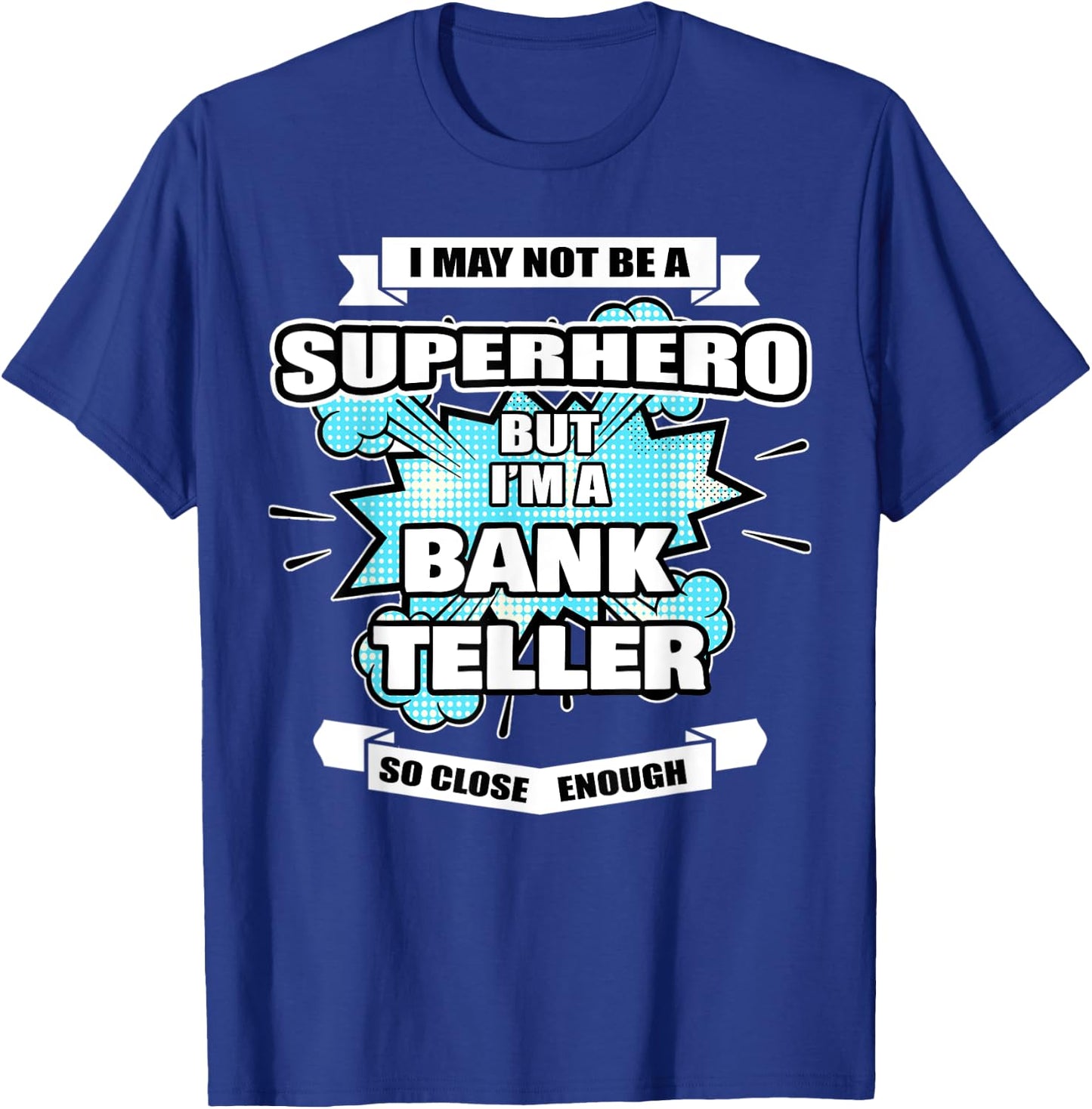 Bank Teller Gifts & Men Superhero Bank Teller T-Shirt - T-Shirt | Royal